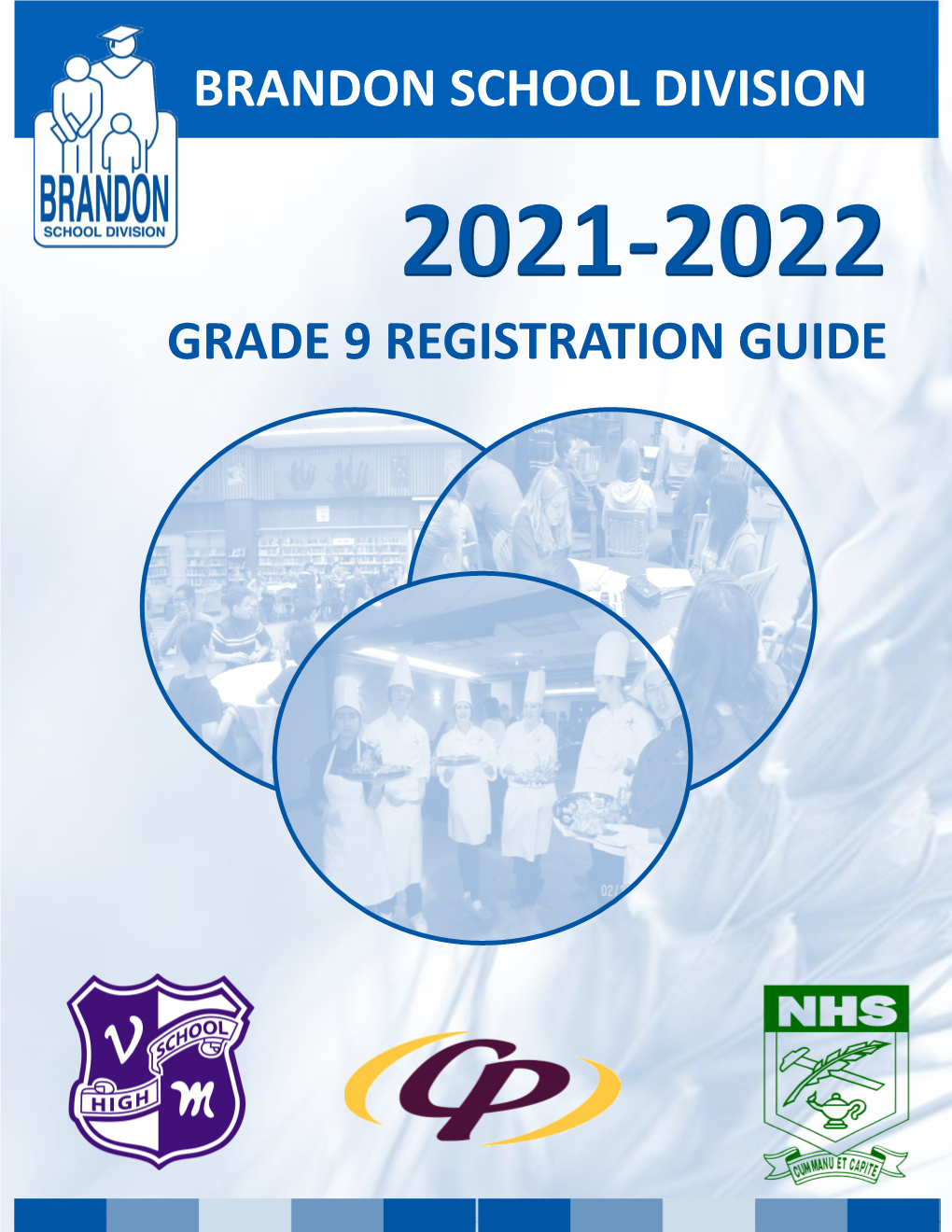 Brandon School Division Grade 9 Registration Guide