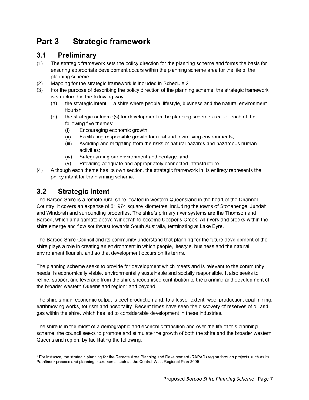 Part 3 (Strategic Framework) of the Proposed Planning Scheme