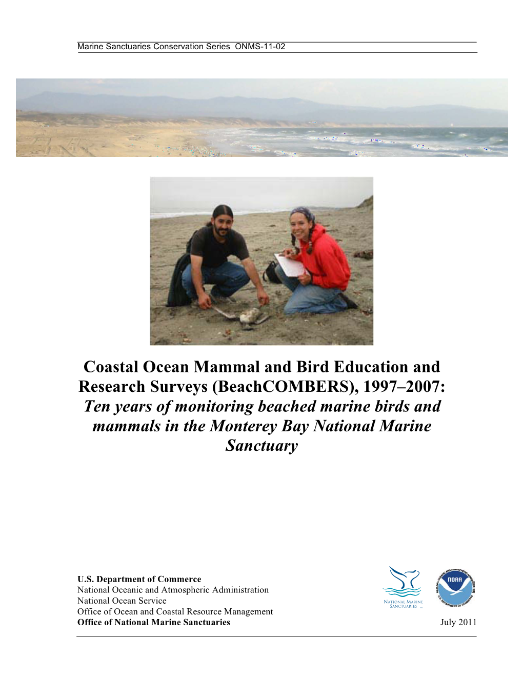 (Beachcombers), 1997–2007: Ten Years of Monitoring Beached Marine Birds and Mammals in the Monterey Bay National Marine Sanctuary