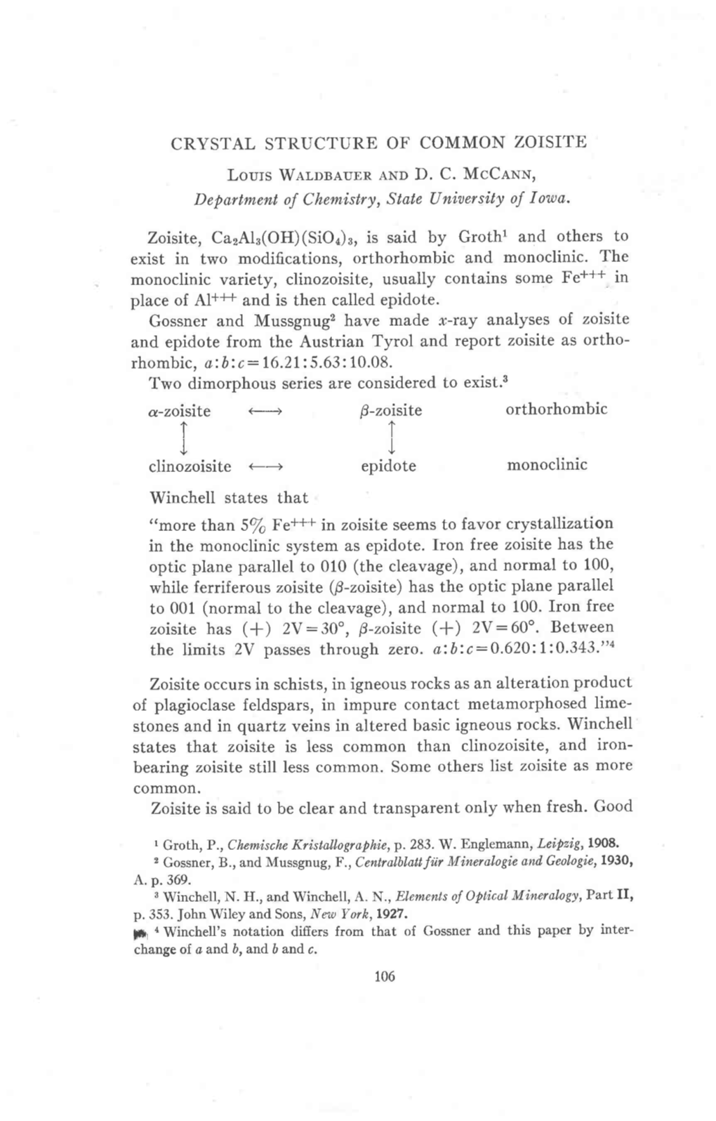 CRYSTAL STRUCTURE of COMMON ZOISITE Lours Waroneubn ,Q.Nod