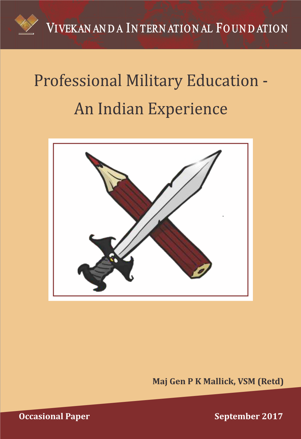 Professional Military Education - an Indian Experience