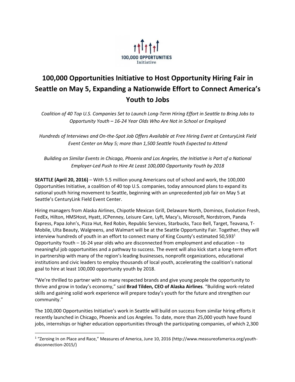 100,000 Opportunities Initiative to Host Opportunity Hiring Fair in Seattle on May 5, Expanding a Nationwide Effort to Connect America’S Youth to Jobs