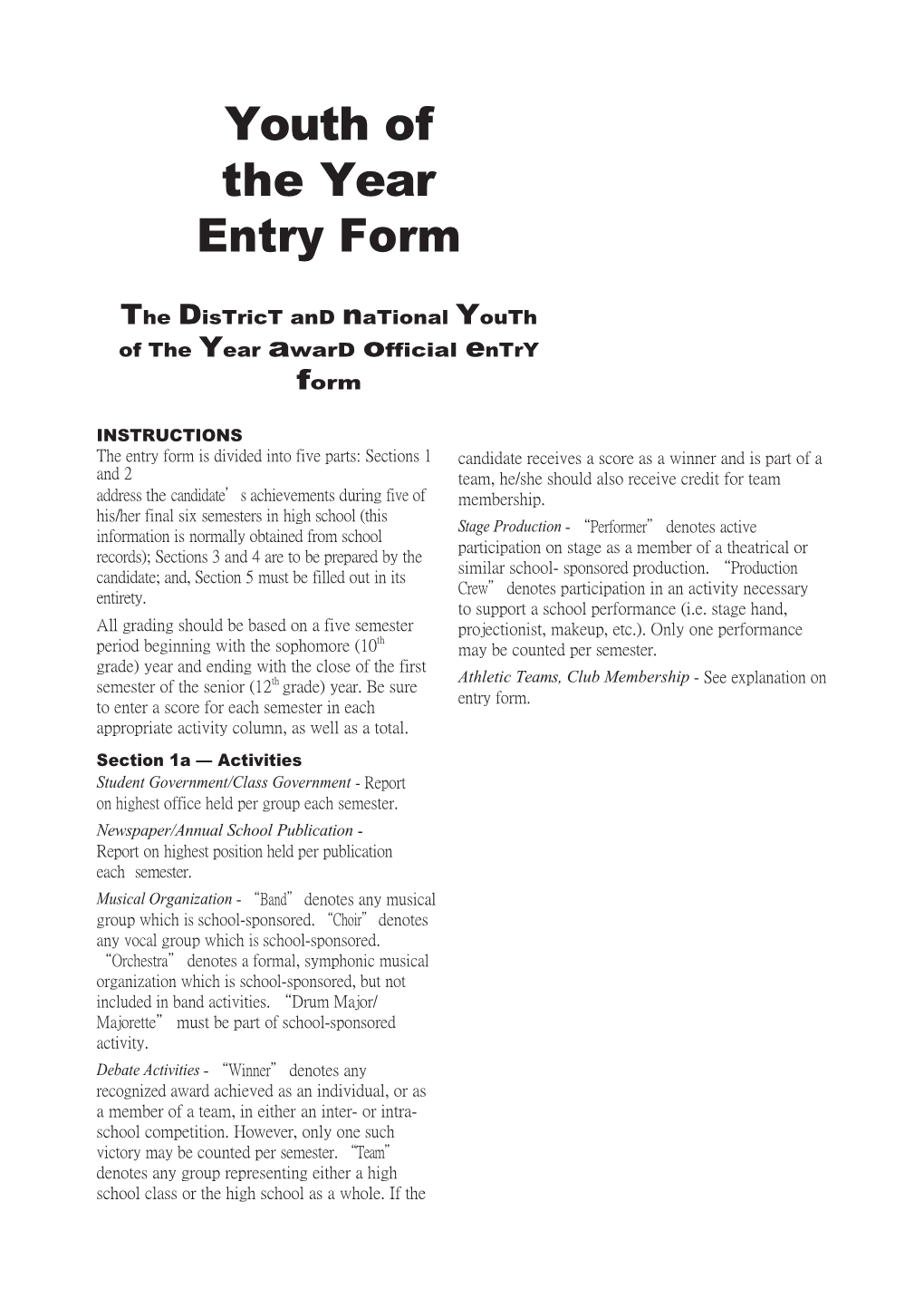 The District and National Youth of the Year Award Official Entry Form