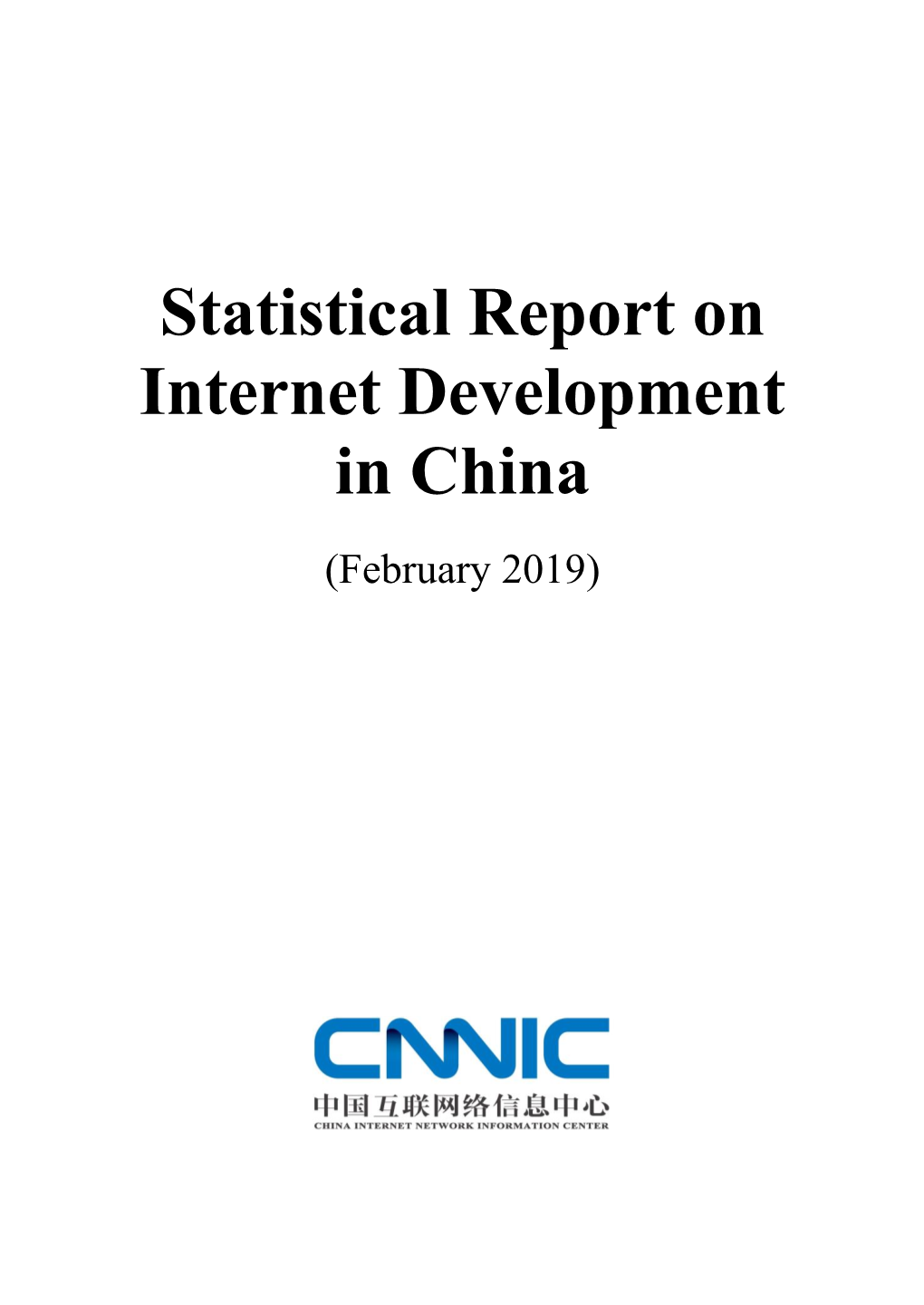 Statistical Report on Internet Development in China