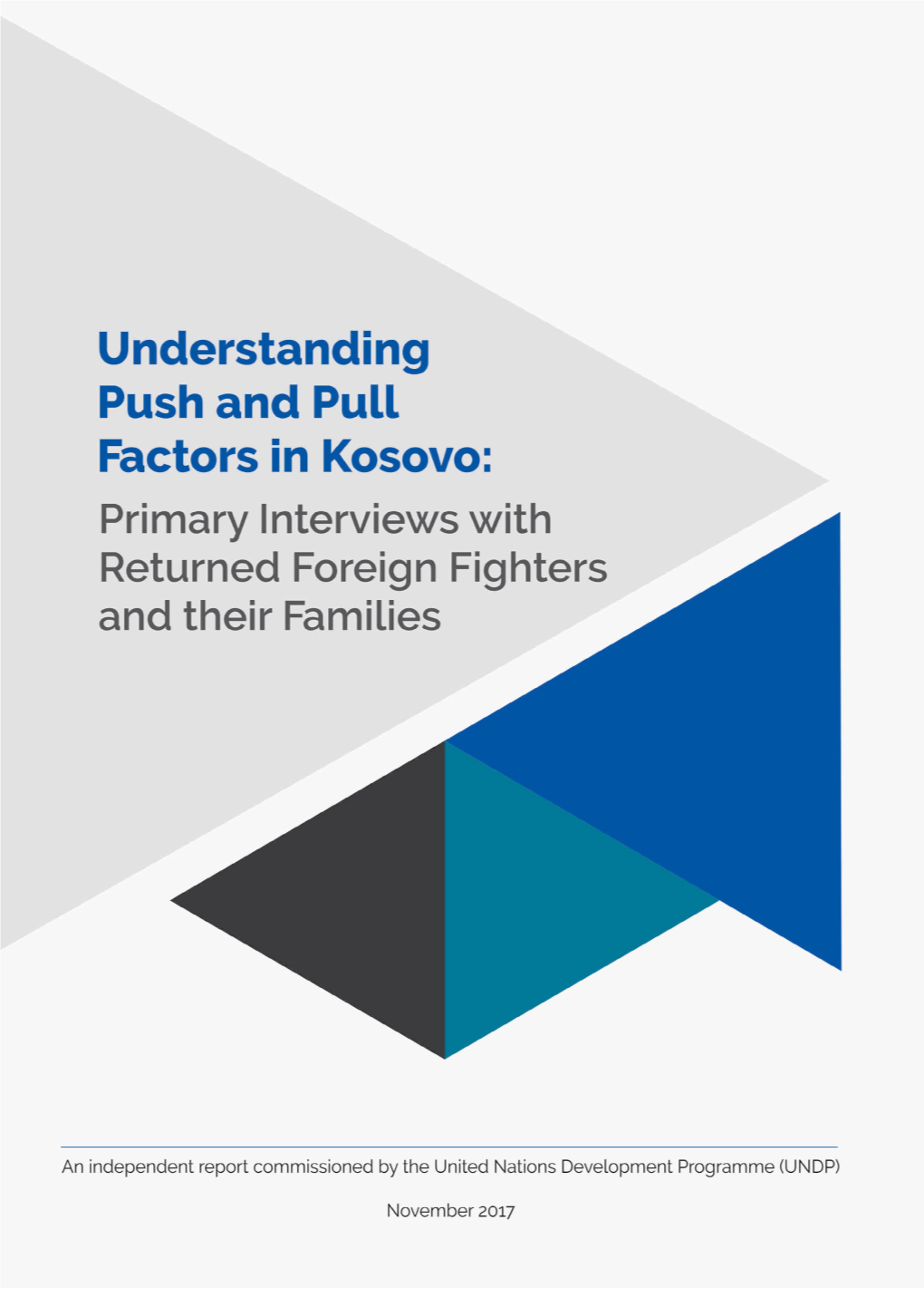 Pull Factors in Kosovo: Primary Interviews with Returned Foreign Fighters and Their Families