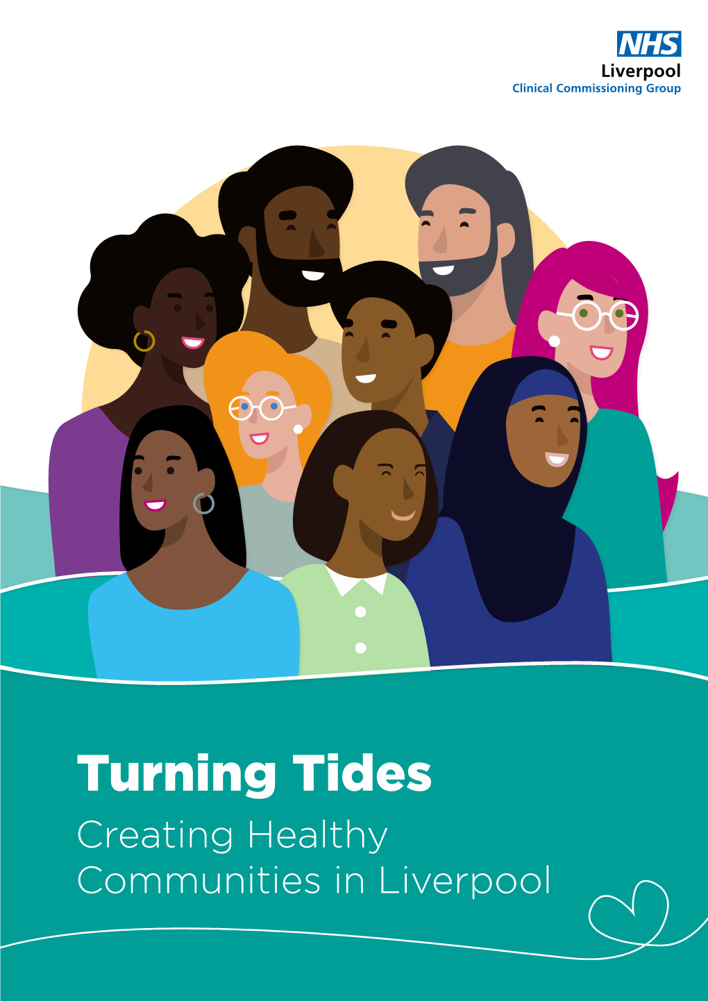 Turning Tides Creating Healthy Communities in Liverpool Contents