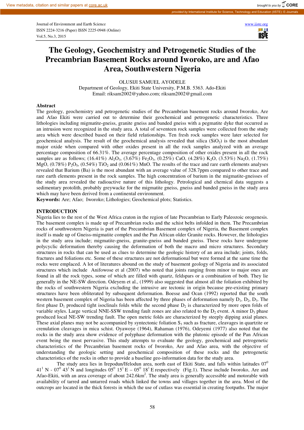 The Geology, Geochemistry and Petrogenetic Studies of the Precambrian Basement Rocks Around Iworoko, Are and Afao Area, Southwestern Nigeria