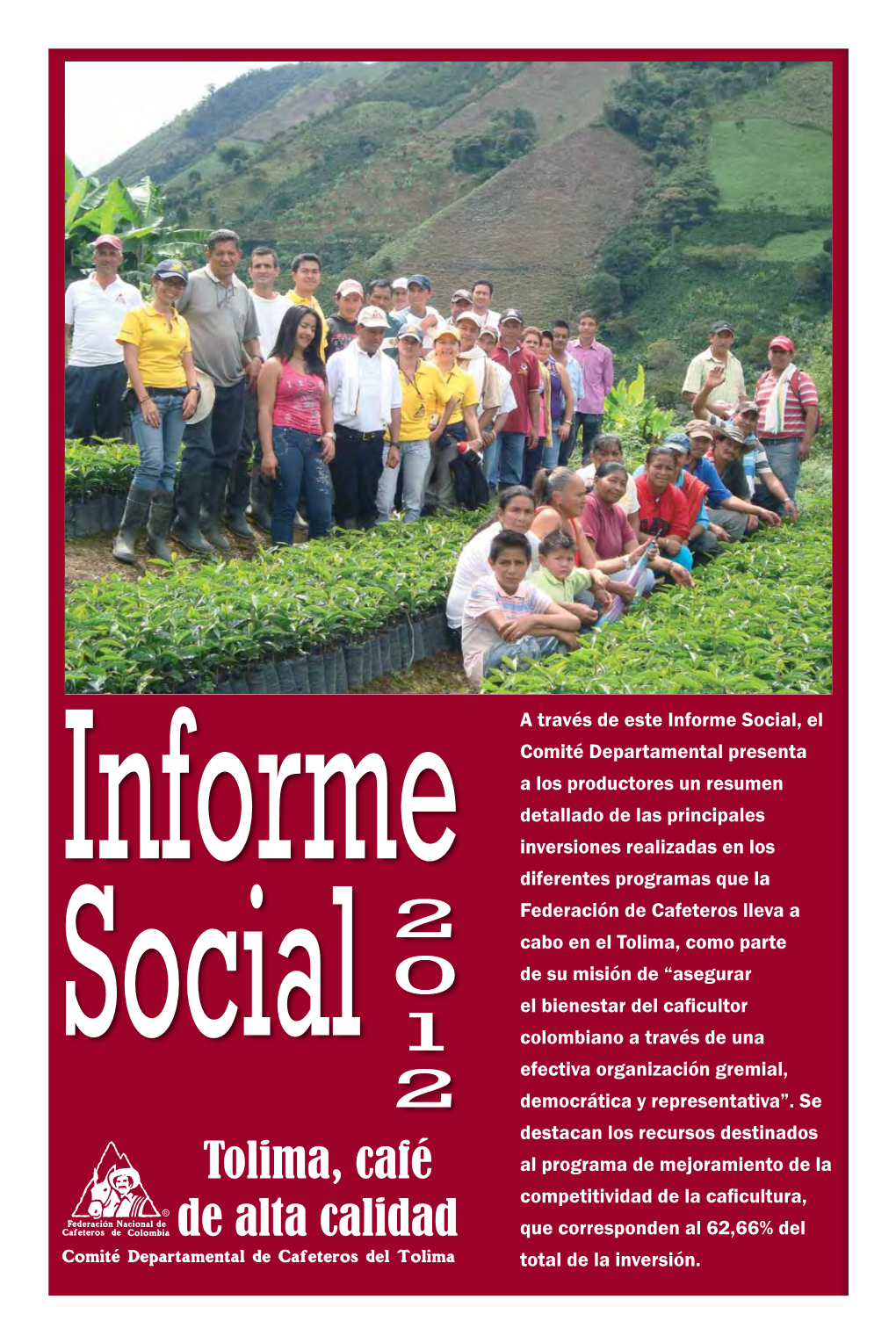 A Través De Este Informe Social, El Comité Departamental Presenta A