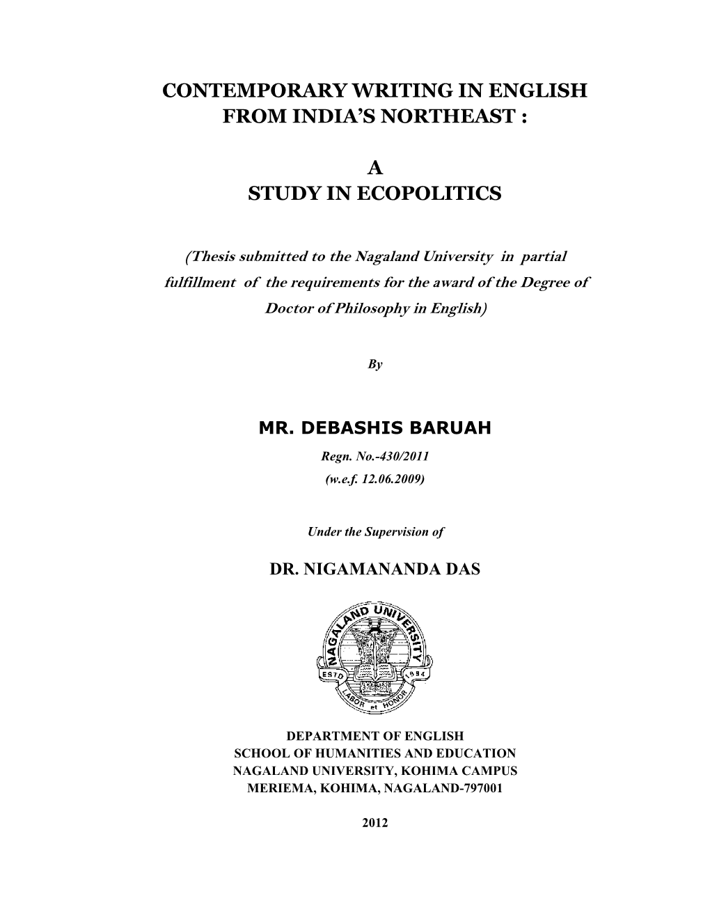 Contemporary Writing in English from India's Northeast : a Study in Ecopolitics