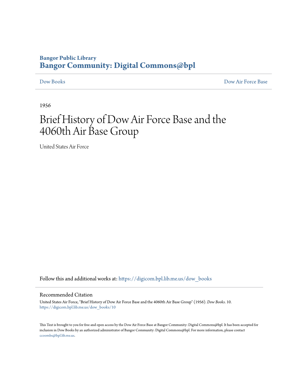 Brief History of Dow Air Force Base and the 4060Th Air Base Group United States Air Force