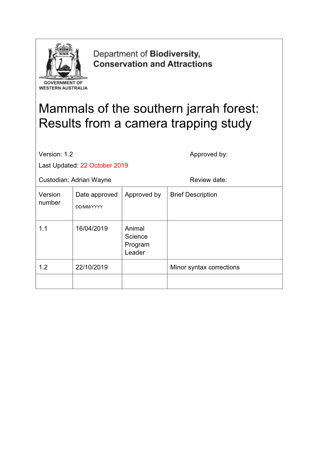 Mammals of the Southern Jarrah Forest: Results from a Camera Trapping Study