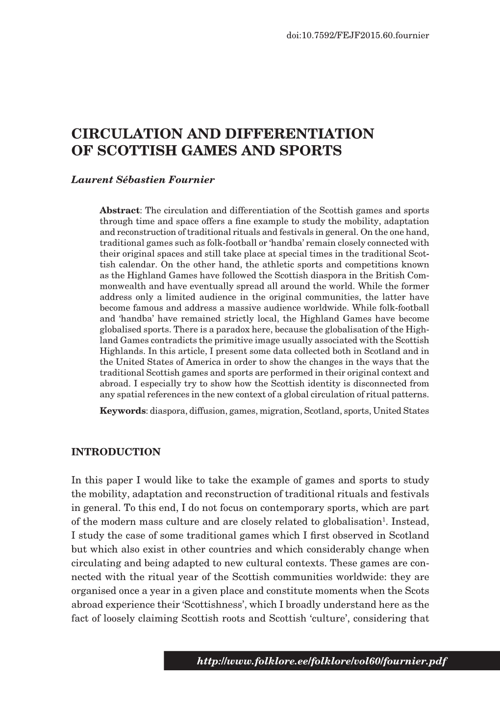 Circulation and Differentiation of Scottish Games and Sports