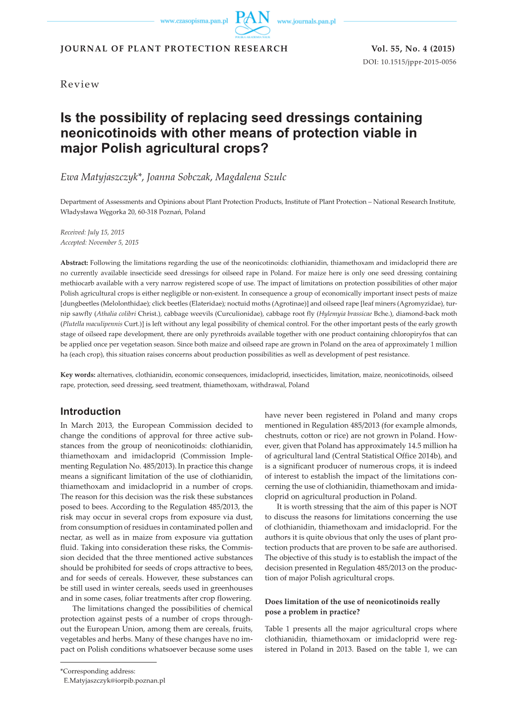 Is the Possibility of Replacing Seed Dressings Containing Neonicotinoids with Other Means of Protection Viable in Major Polish Agricultural Crops?
