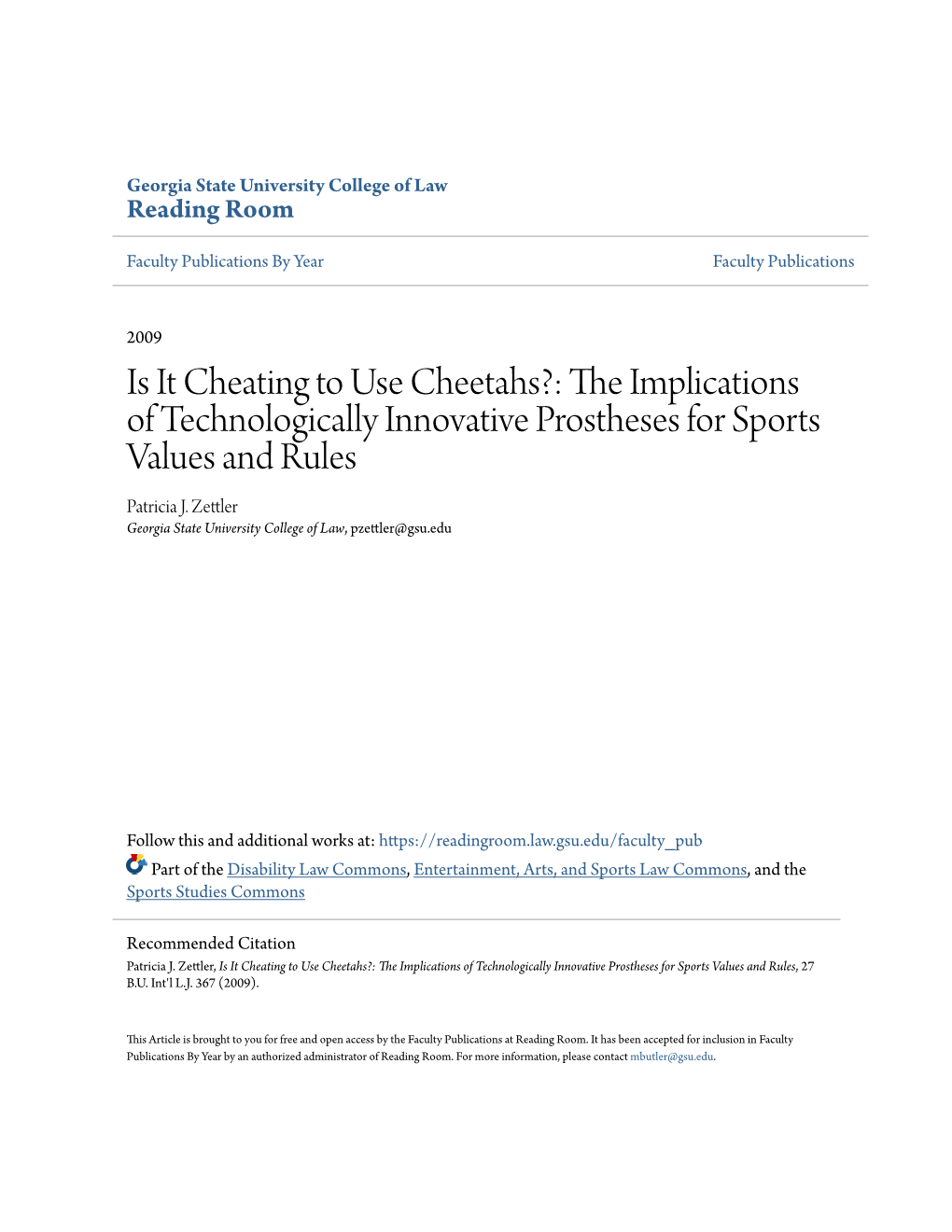 The Implications of Technologically Innovative Prostheses for Sports Values and Rules, 27 B.U