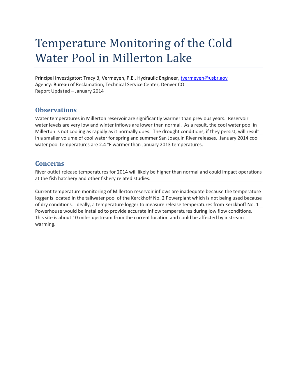 Temperature Monitoring of the Cold Water Pool in Millerton Lake