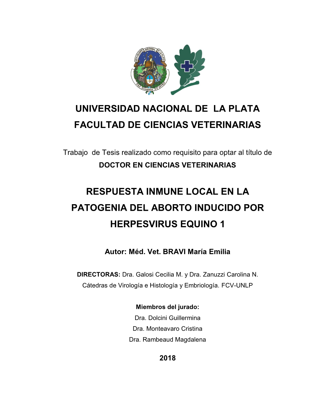 Respuesta Inmune Local En La Patogenia Del Aborto Inducido Por Herpesvirus Equino 1