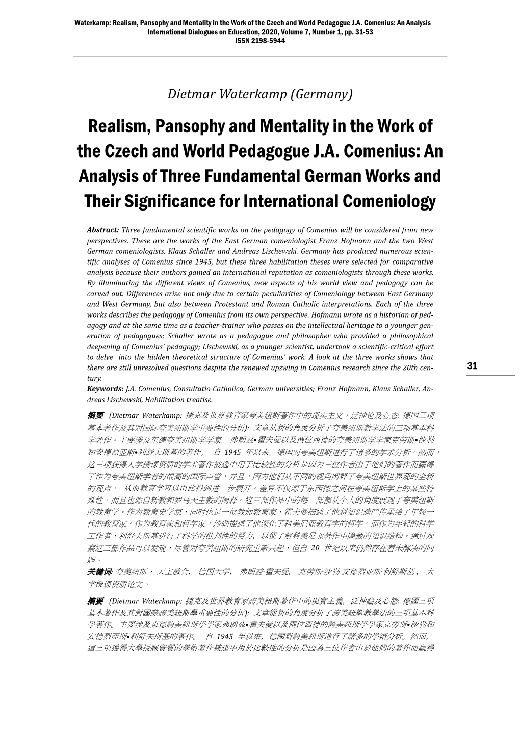Realism, Pansophy and Mentality in the Work of the Czech and World Pedagogue J.A