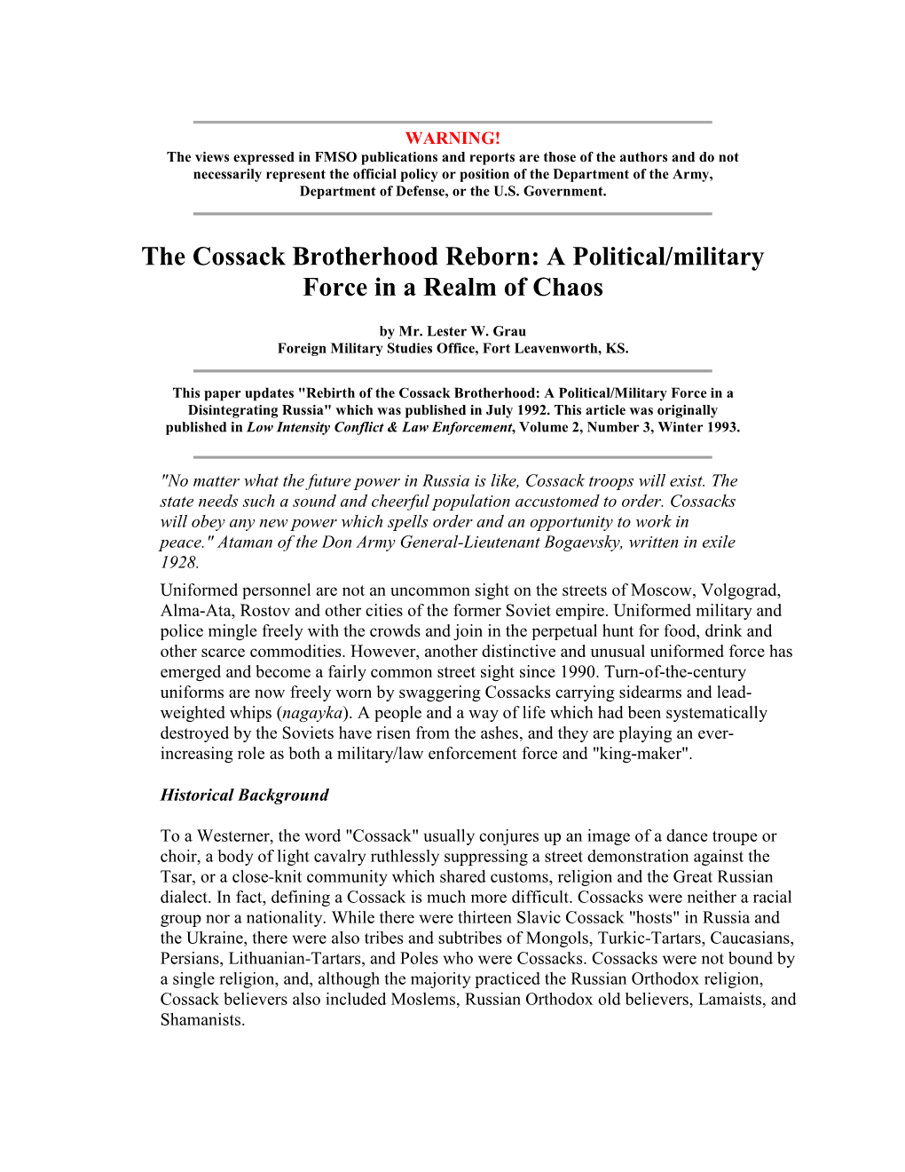 The Cossack Brotherhood Reborn: a Political/Military Force in a Realm of Chaos