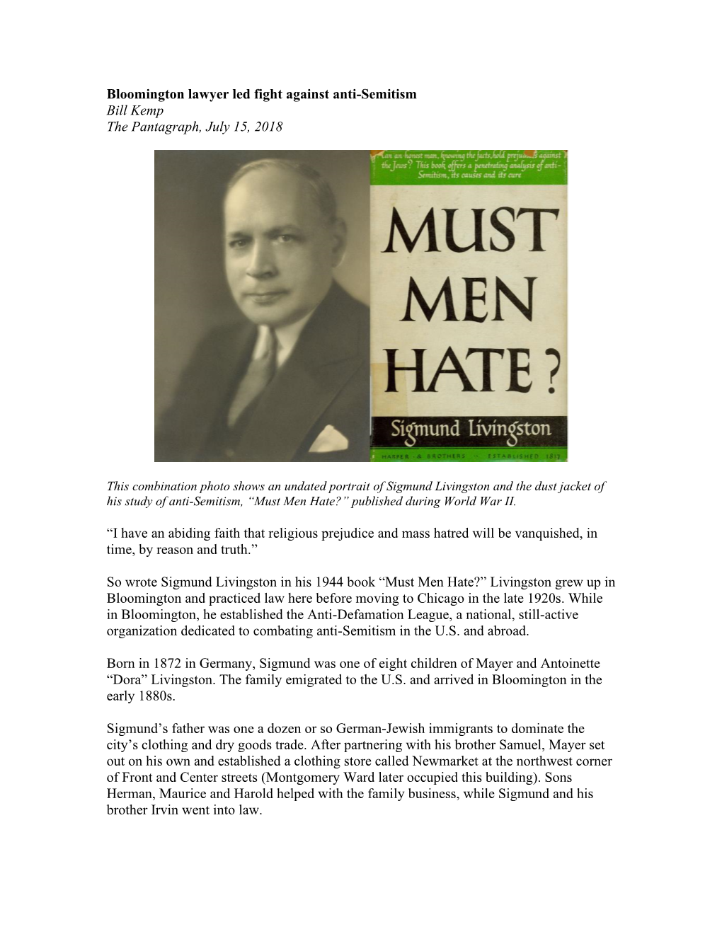 Bloomington Lawyer Led Fight Against Anti-Semitism Bill Kemp the Pantagraph, July 15, 2018