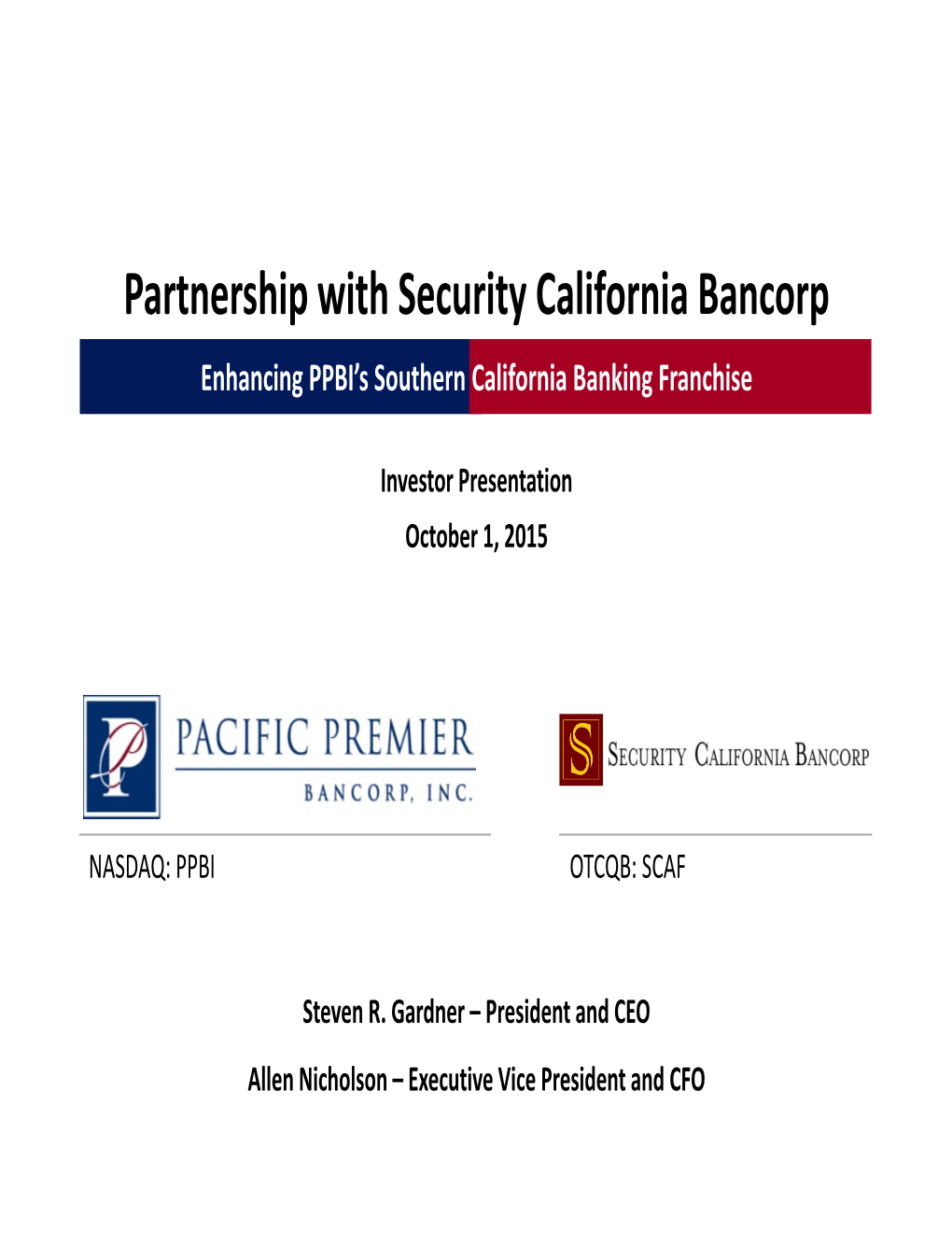Pacific Premier Bancorp Merger Presentation