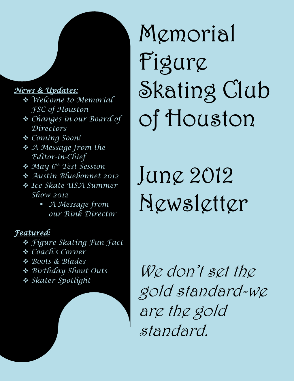 Memorial Figure Skating Club of Houston June 2012 Newsletter