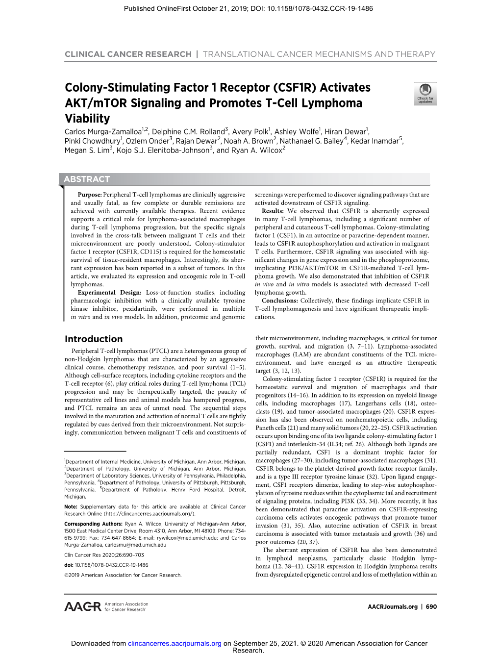 Colony-Stimulating Factor 1 Receptor (CSF1R) Activates AKT/Mtor Signaling and Promotes T-Cell Lymphoma Viability Carlos Murga-Zamalloa1,2, Delphine C.M