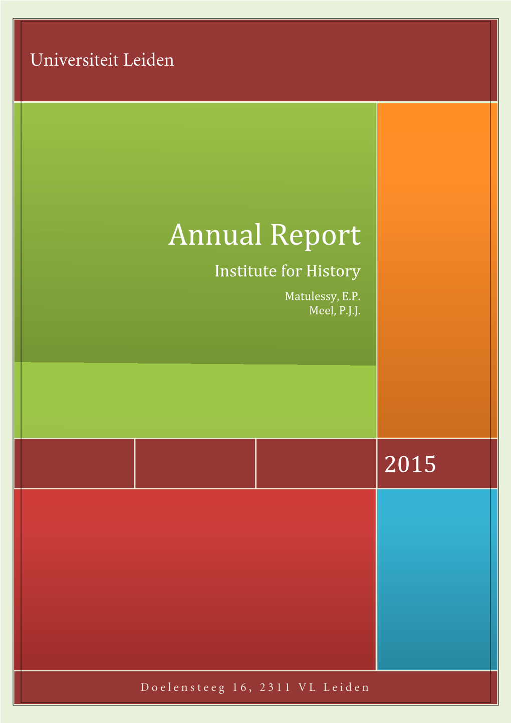 Annual Report Institute for History Matulessy, E.P