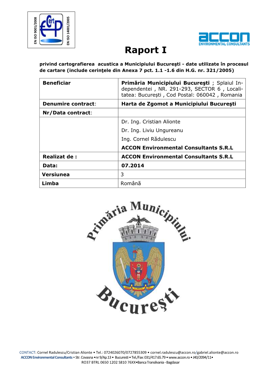 Raport I Privind Cartografierea Acustica a Municipiului Bucureşti