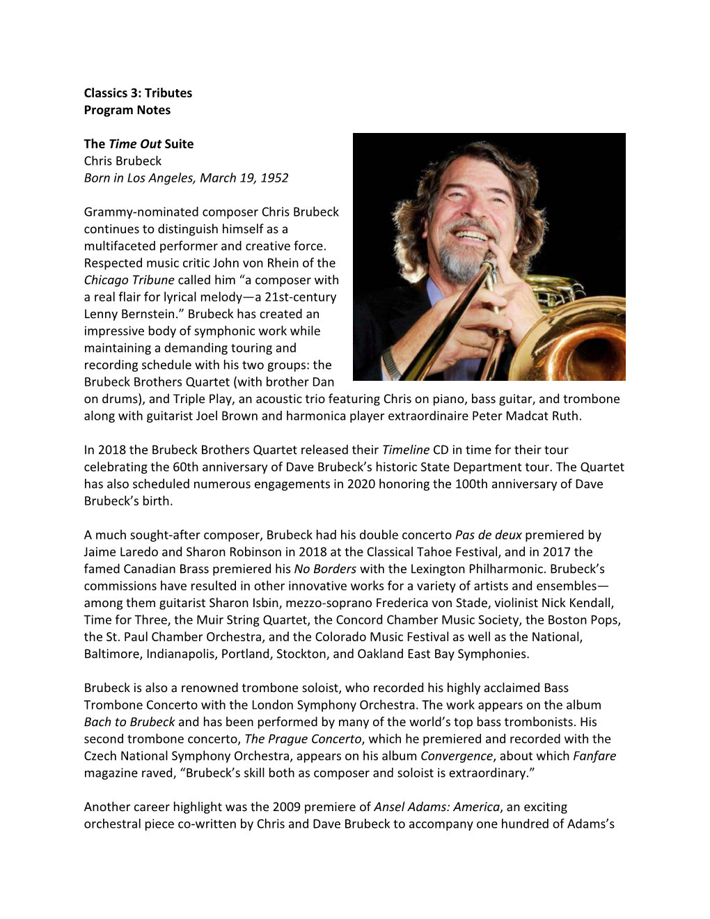 Classics 3: Tributes Program Notes the Time out Suite Chris Brubeck