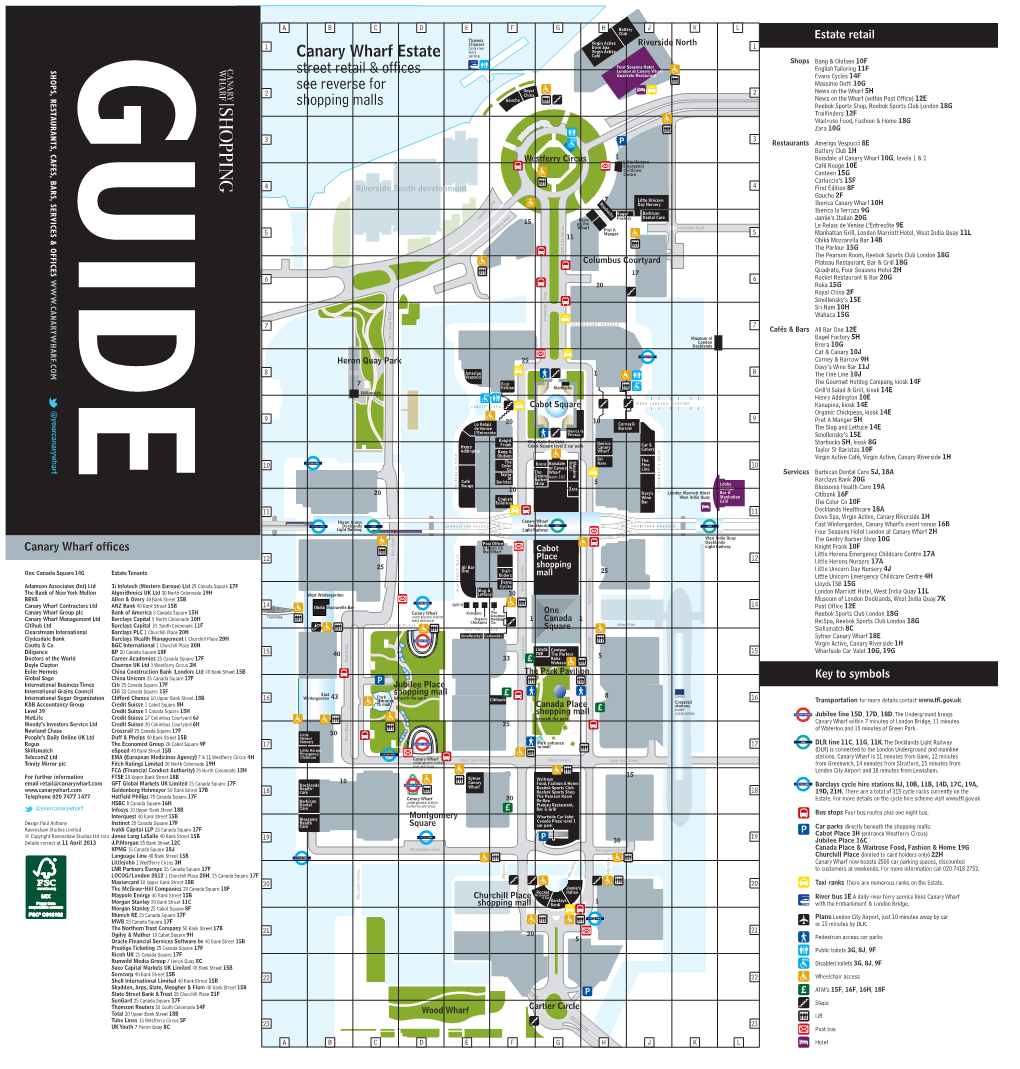 Canary Wharf Estate Street Retail & Offices See Reverse for Shopping Malls