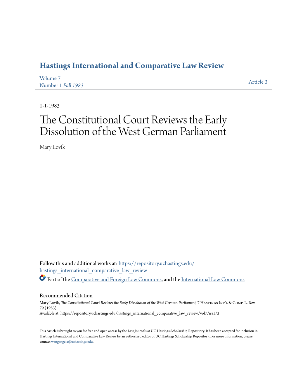 The Constitutional Court Reviews the Early Dissolution of the West German Parliament, 7 Hastings Int'l & Comp