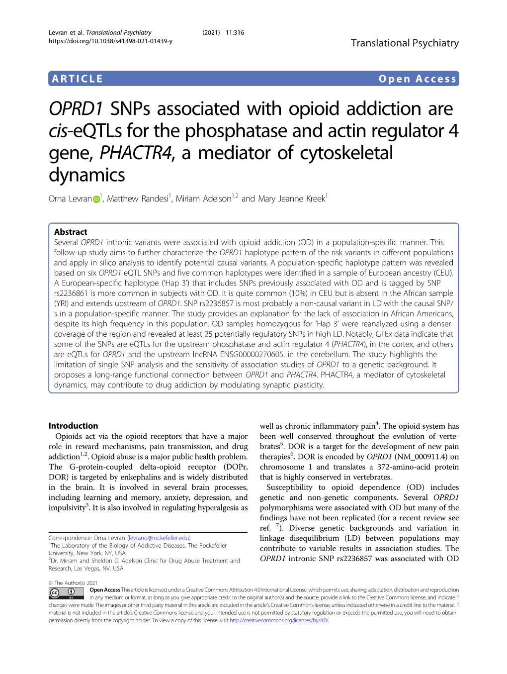 OPRD1 Snps Associated with Opioid Addiction Are Cis-Eqtls for the Phosphatase and Actin Regulator 4 Gene, PHACTR4, a Mediator Of