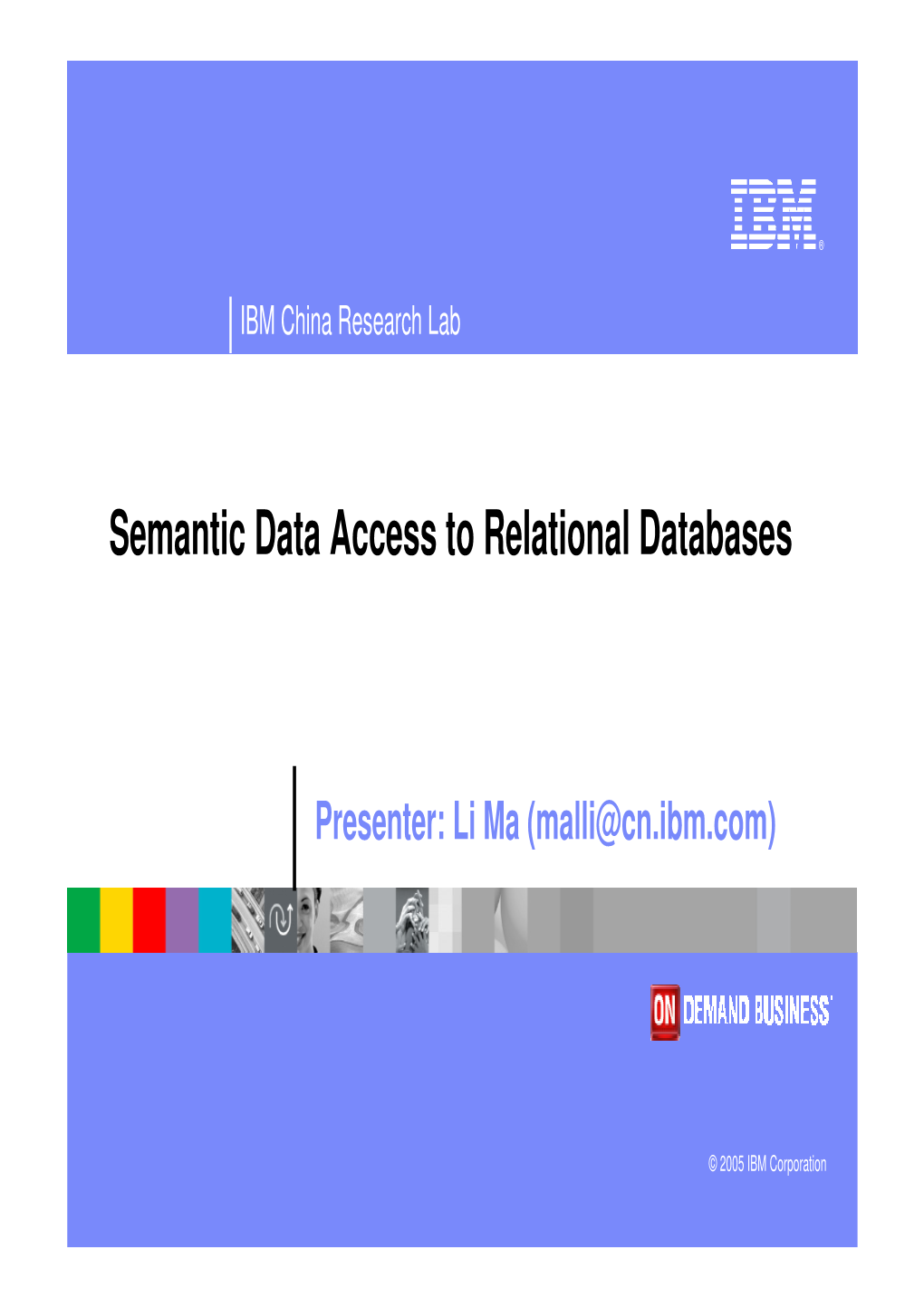 Semantic Data Access to Relational Databases