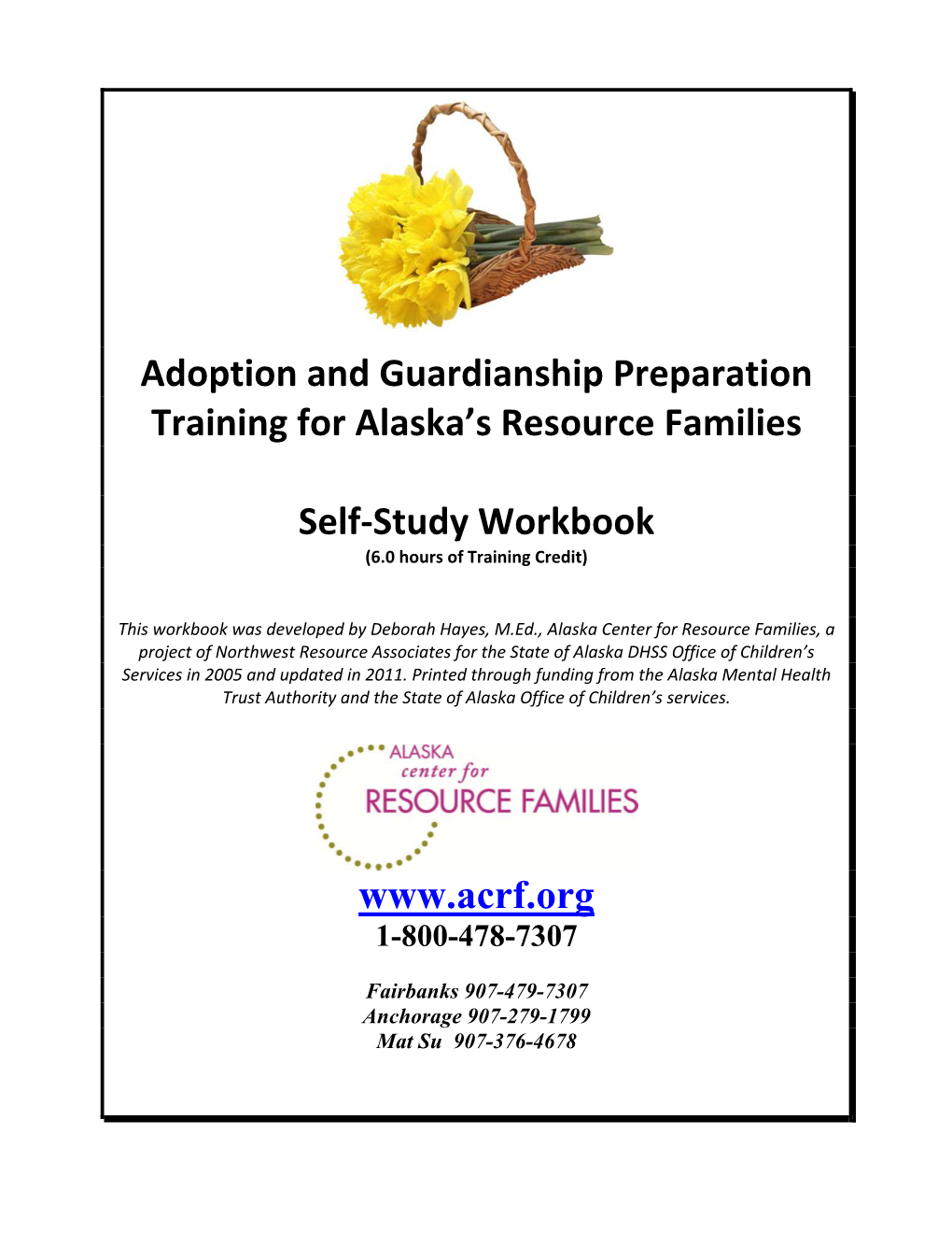 Adoption and Guardianship Preparation Training for Alaska's