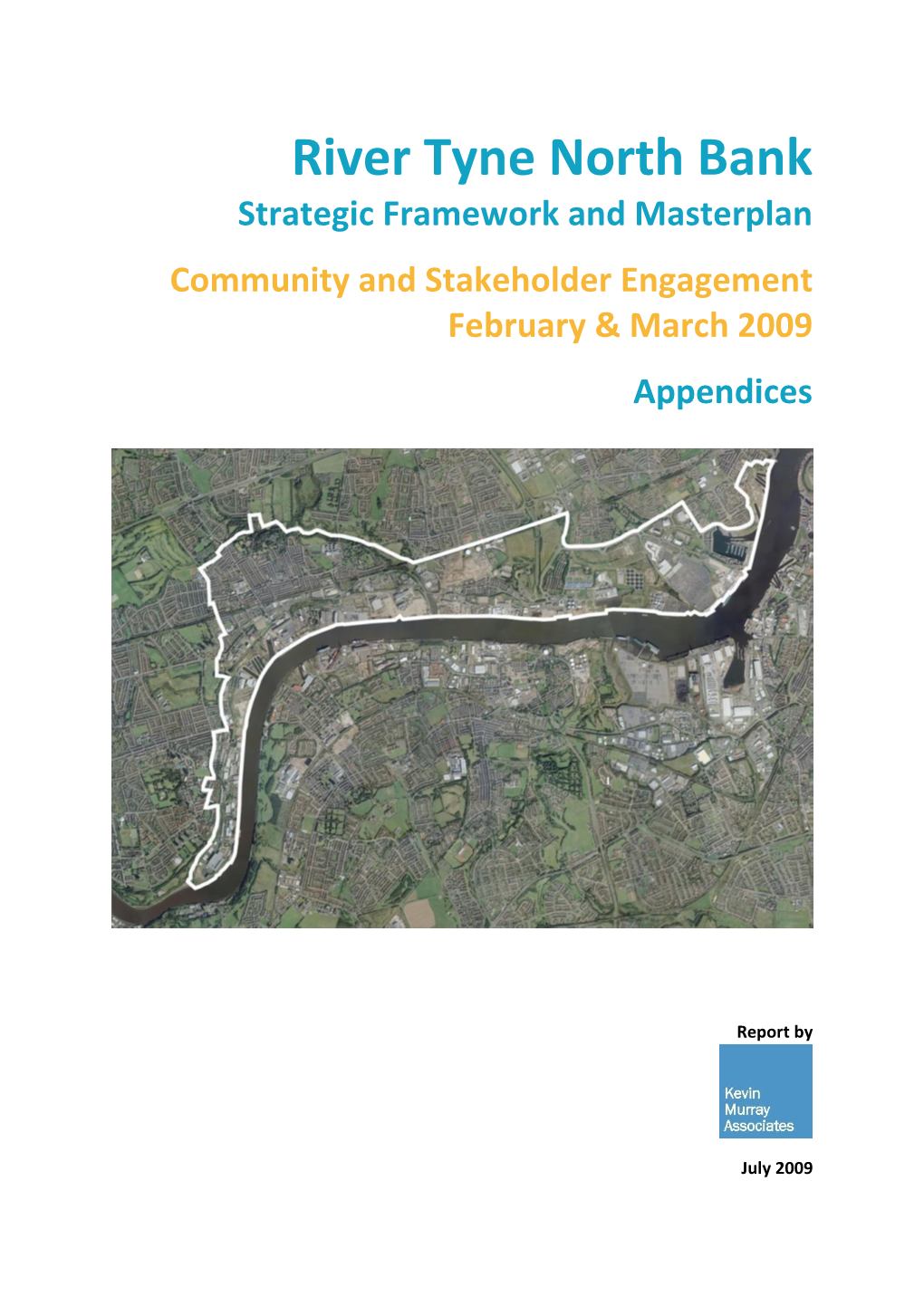 River Tyne North Bank Strategic Framework and Masterplan