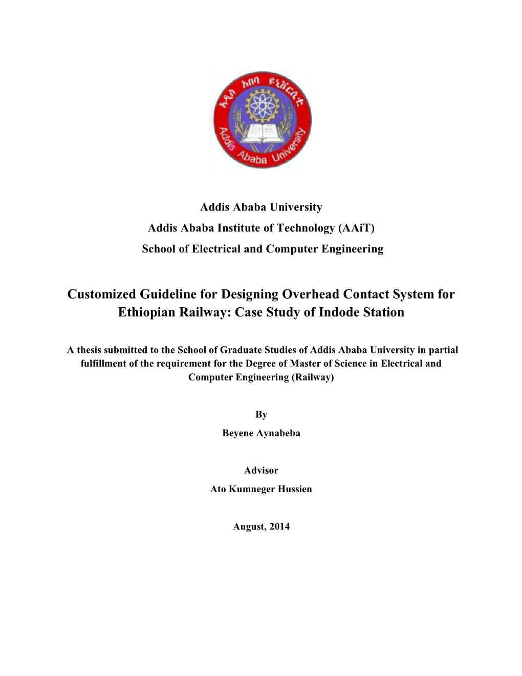 Customized Guideline for Designing Overhead Contact System for Ethiopian Railway: Case Study of Indode Station