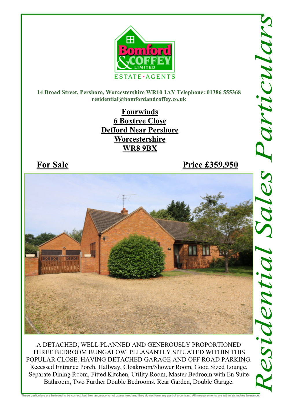 Fourwinds 6 Boxtree Close Defford Near Pershore Worcestershire WR8 9BX