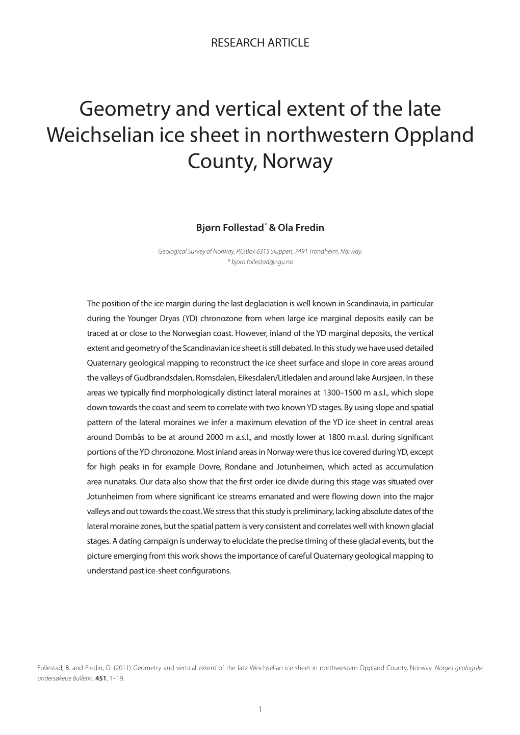 Geometry and Vertical Extent of the Late Weichselian Ice Sheet in Northwestern Oppland County, Norway