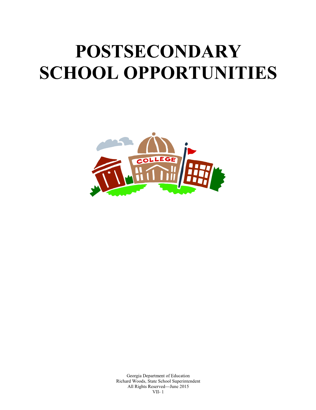 Postsecondary School Opportunities