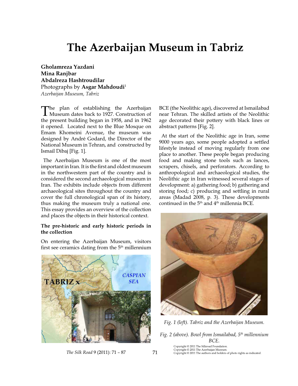 The Azerbaijan Museum in Tabriz