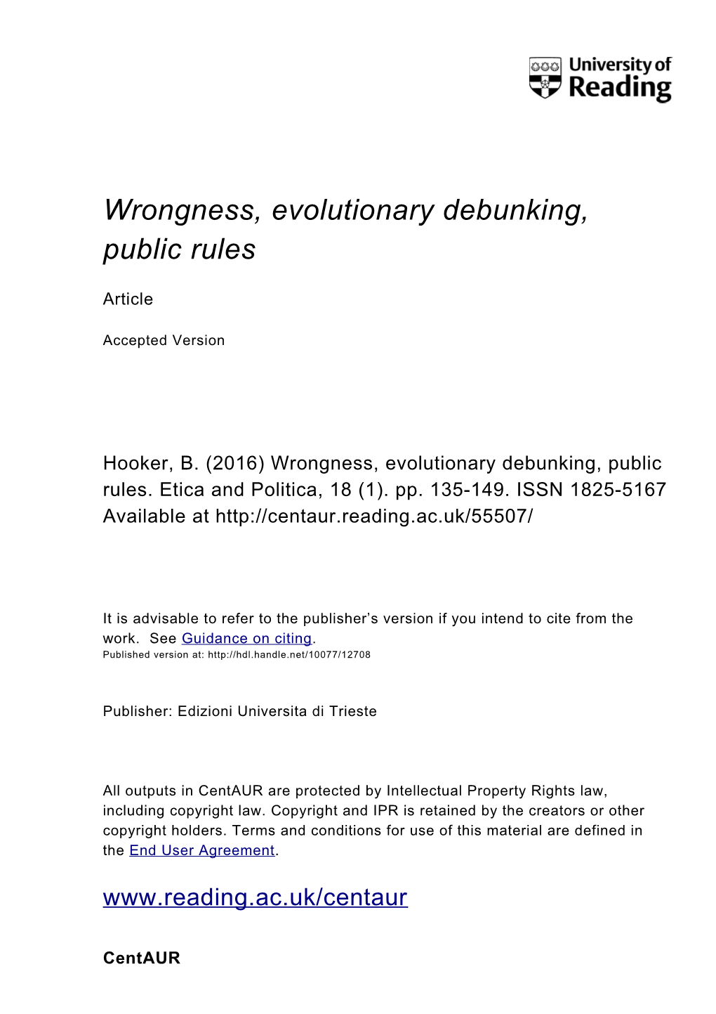 Wrongness, Evolutionary Debunking, Public Rules