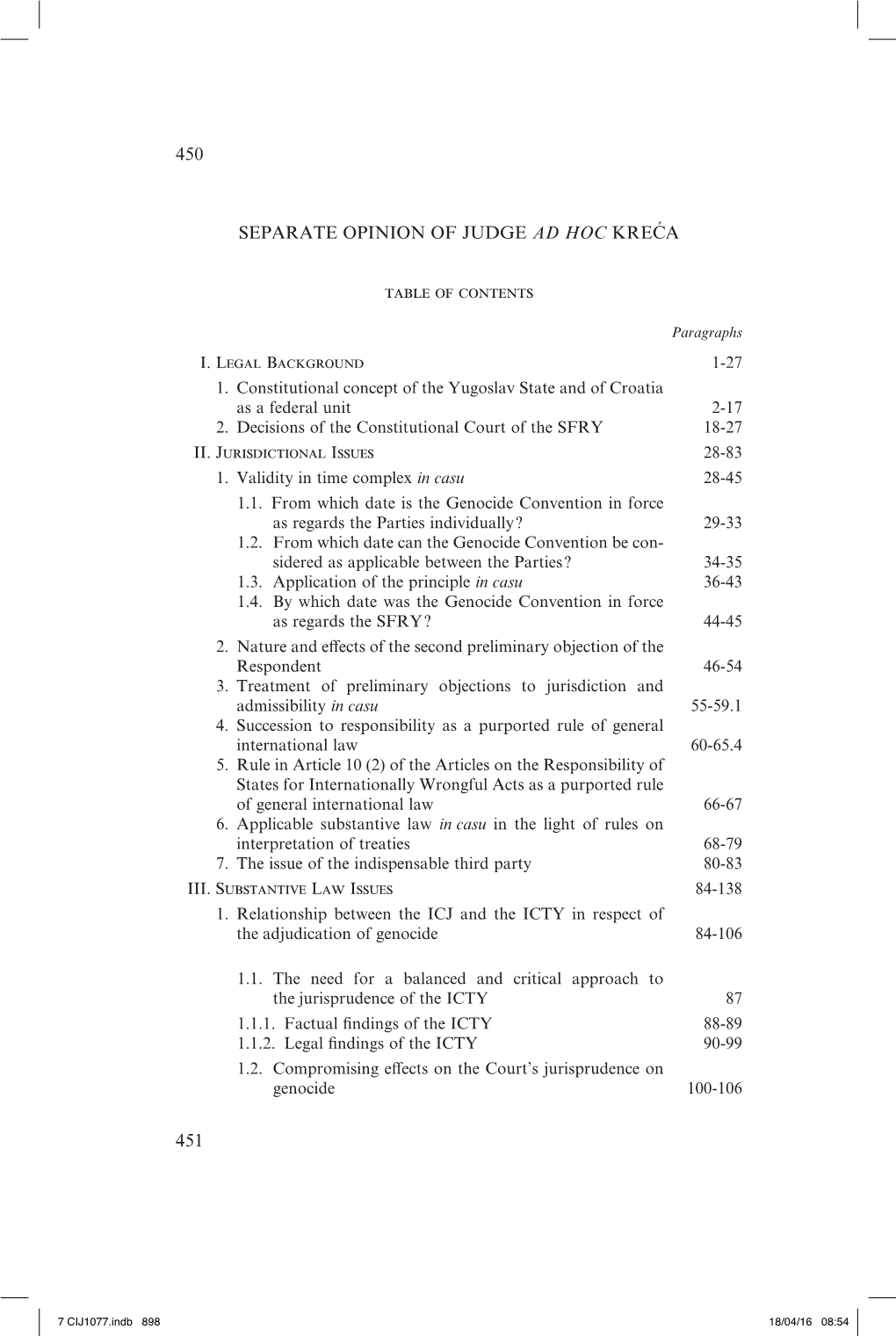 450 451 SEPARATE OPINION of JUDGE AD HOC KREĆA Table Of