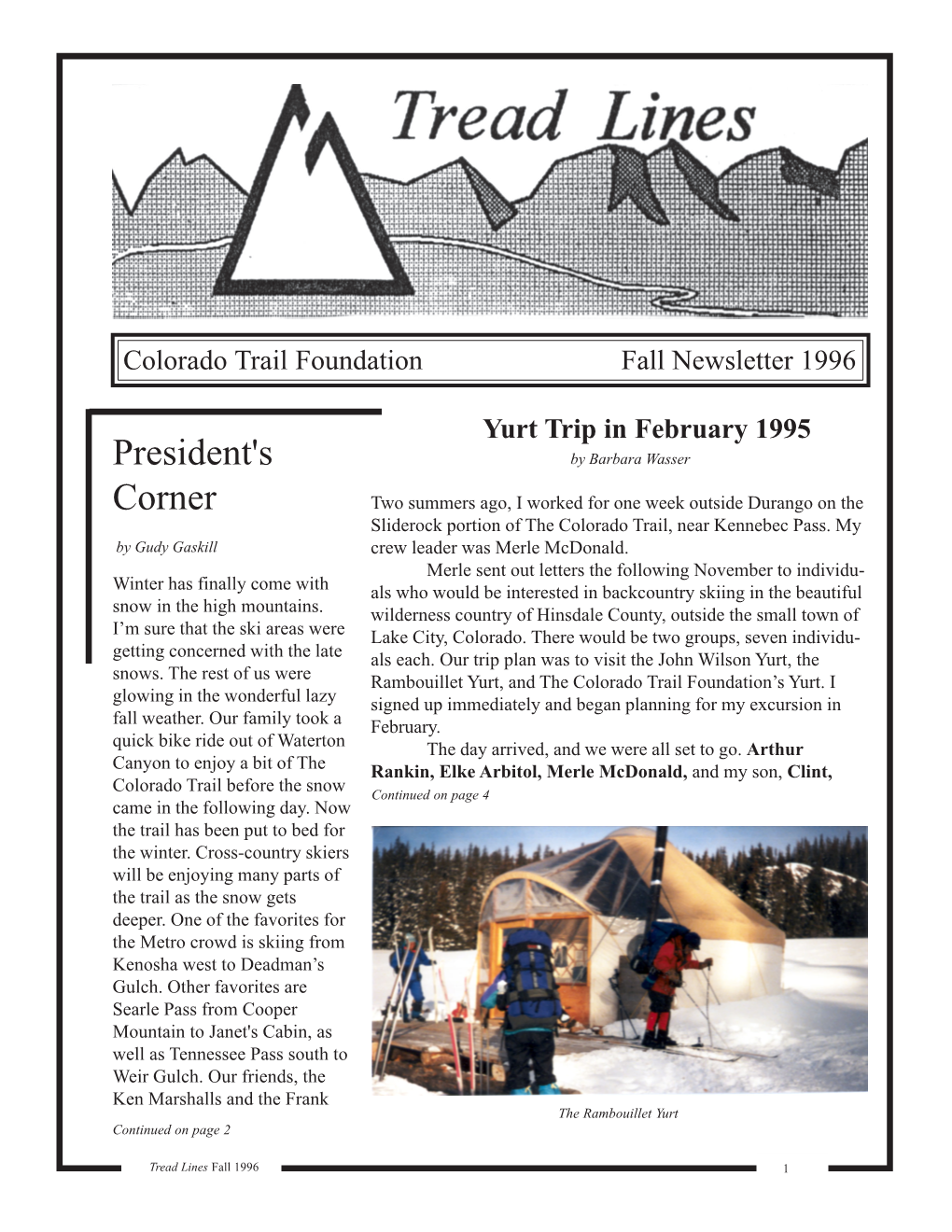 1996, Fall – Yurt Trip, Crews, Surveys