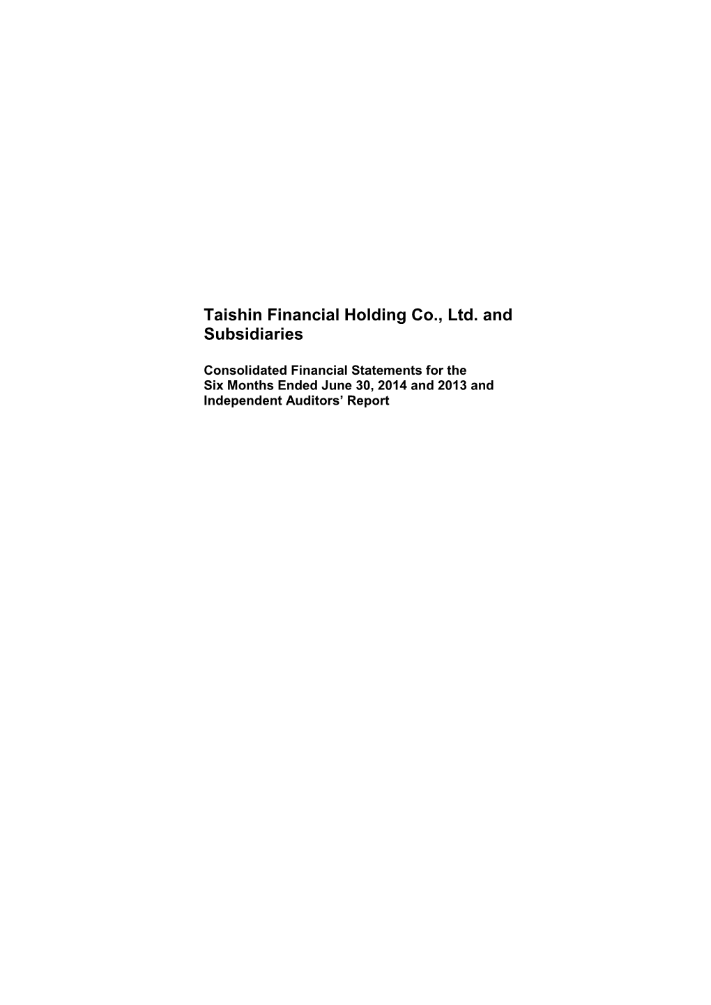 Taishin Financial Holding Co., Ltd. and Subsidiaries