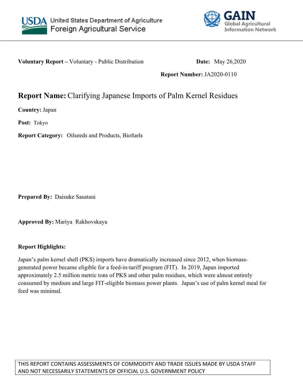 Report Name:Clarifying Japanese Imports of Palm Kernel Residues