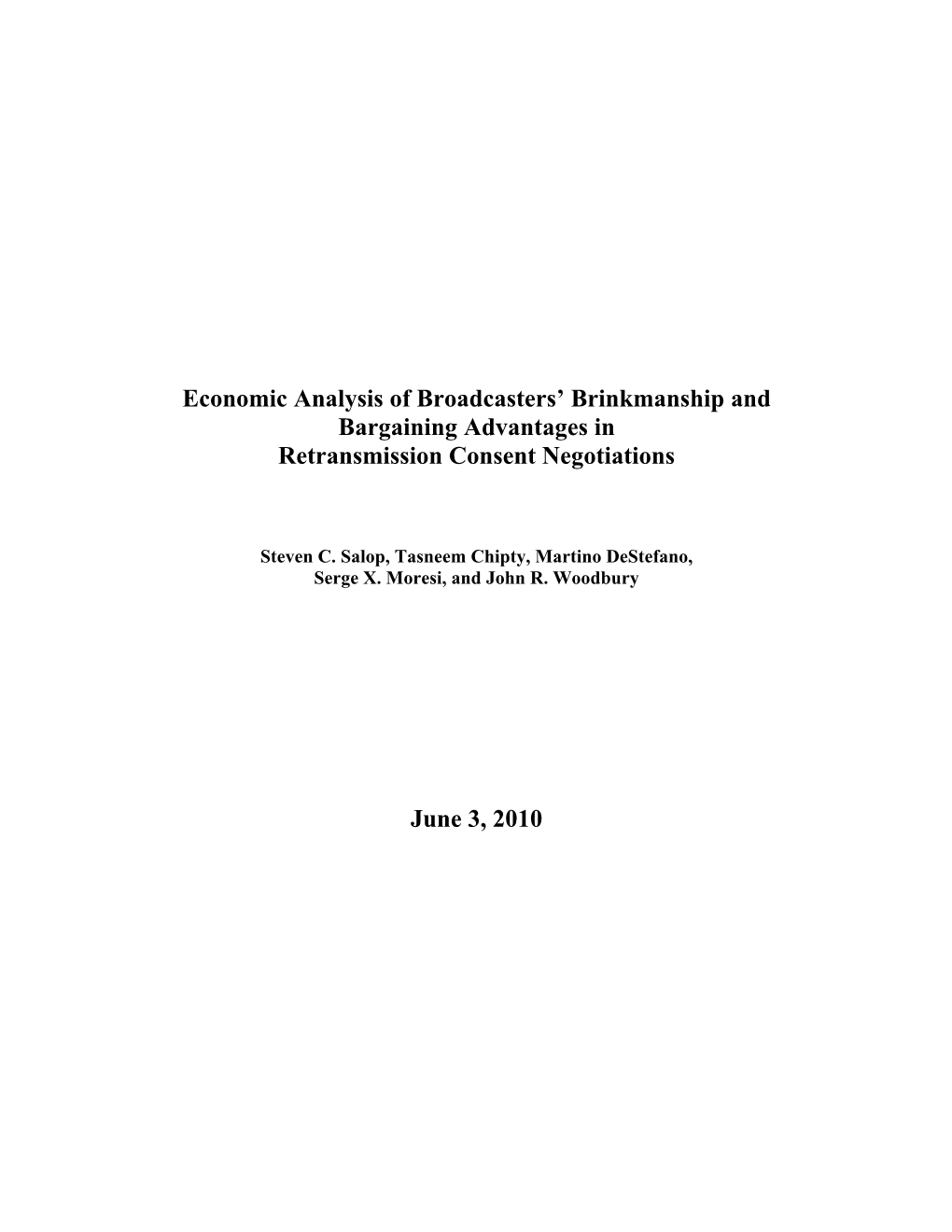 Economic Analysis of Broadcasters' Brinkmanship and Bargaining