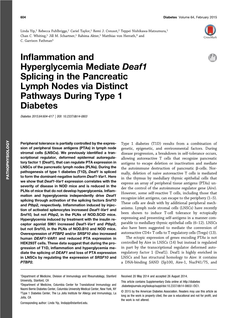 Inflammation and Hyperglycemia Mediate Deaf1 Splicing in The