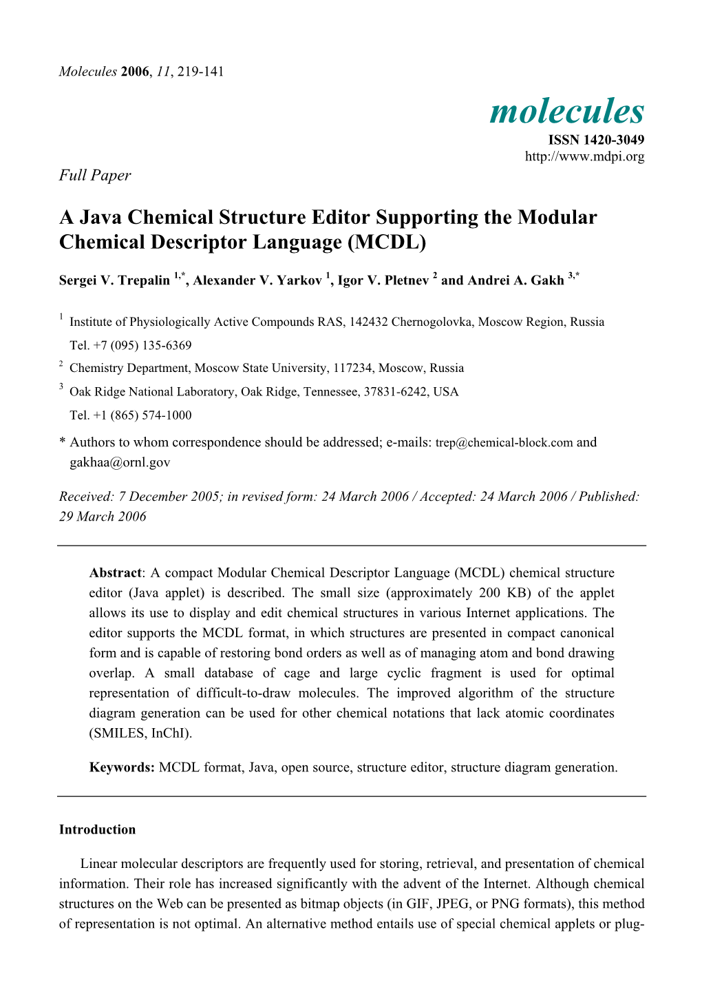 A Java Chemical Structure Editor Supporting the Modular Chemical Descriptor Language (MCDL)