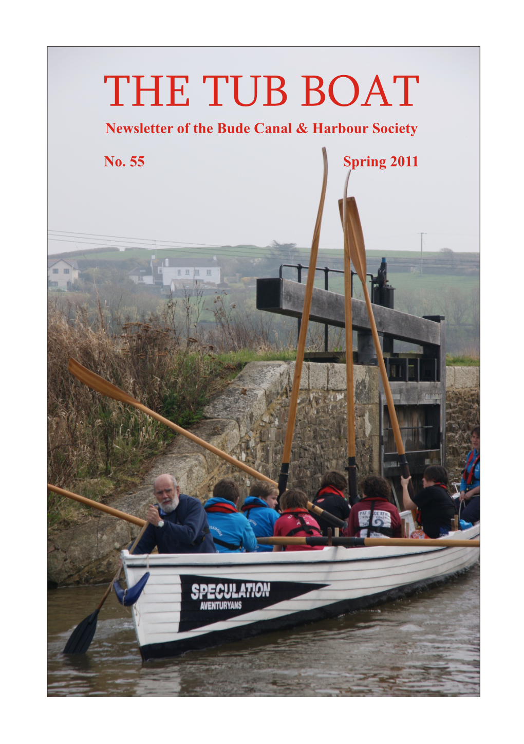 Spring 2011 the TUB BOAT Newsletter of the Bude Canal & Harbour Society