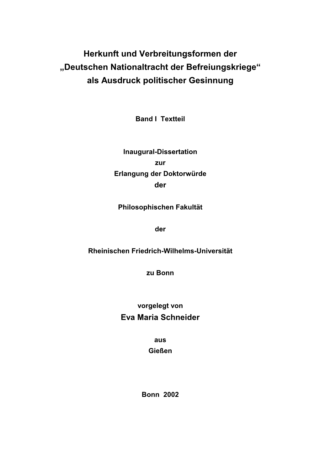 Herkunft Und Verbreitungsformen Der Deutschen Nationaltracht Der Befreiungskriege Als Ausdruck Politischer Gesinnung